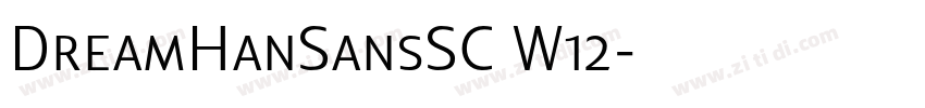 DreamHanSansSC W12字体转换